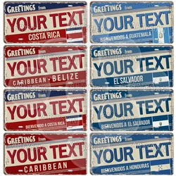 Belize Costa Rica El Salvador Caribbean Honduras Guatemala Landmark City Greeting Customized Plaque Personalized Metal Sign