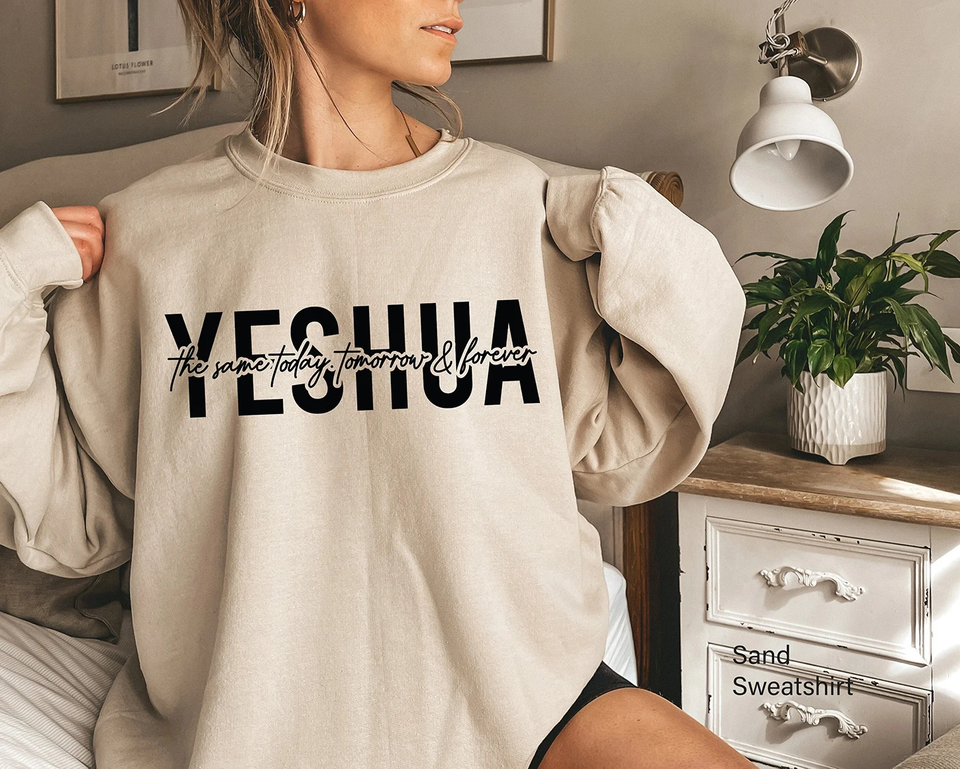 

The Some Today Tomorrow and Forever Yeshua Slogan Women Sweatshirt Hot Sale Popular Holiday Casual Comfort Female Clothes