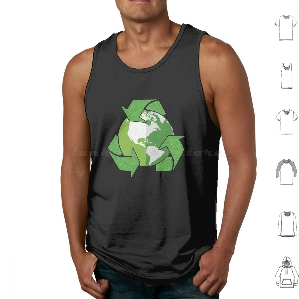 Reduce Reuse Recycle Tank Tops Vest Sleeveless Reduce Reuse Recycle Reduce Reuse Recycle Earth Day Every Day There Is No