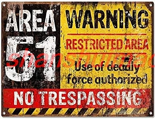 Decorative Metal Sign 16x12inches Area 51 No Trespassing Military Outdoor Public Street Caution Tin Sign Coffee Bar Deco SHANSUI