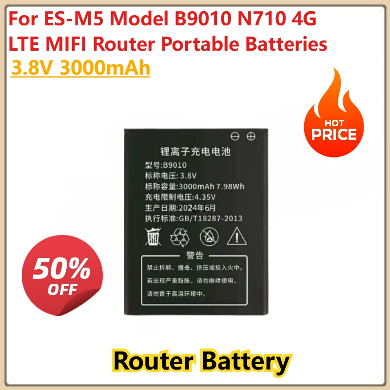 100% New High Quality 3.8V 3000mAh Replacement Router Battery for ES-M5 Model B9010 N710 4G LTE MIFI Router