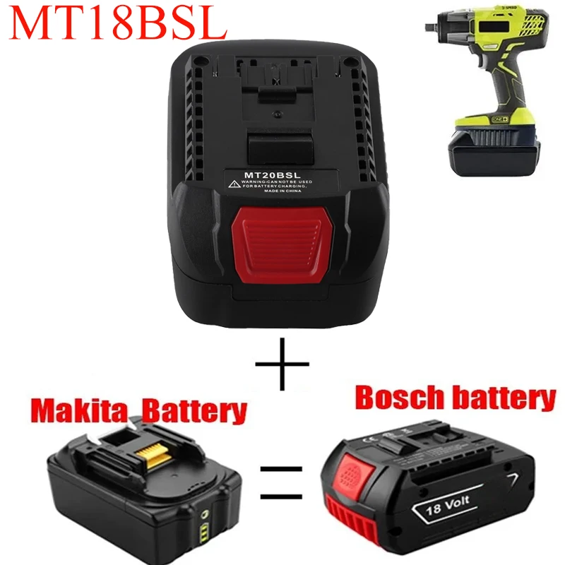 Adapter MT20BSL Compatible for Bosch 18V-20 Li-ion Tools Converting for Makita 18V Li-ion Batteries Be Use for Bosch 18V Battery