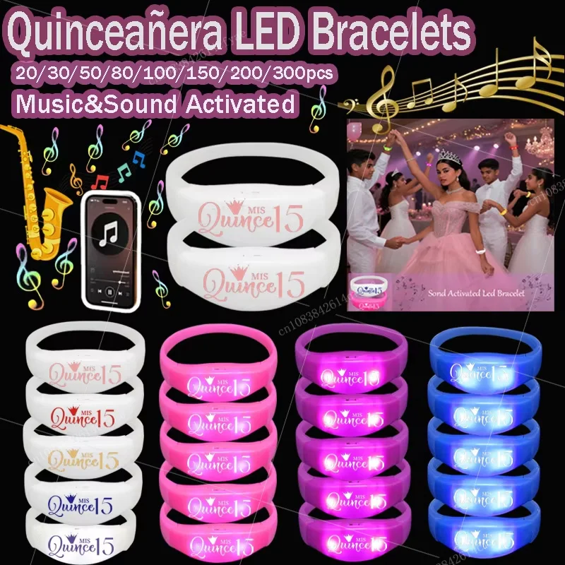 

20-300pcs Quinceanera Music & Sound Activated Led Bracelet Light up Bracelet for XV 15 Años Quinceañeras decorations