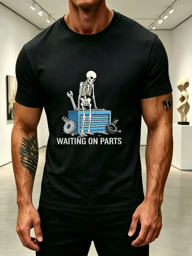 Mens Lightweight Cotton Crew Neck Tee Skeleton Mechanic Waiting On Parts Graphic Short Sleeve Auto Repair Hobby Casual Male Top