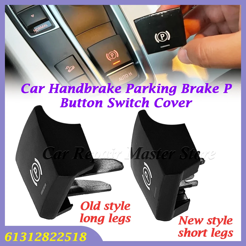 61312822518 For BMW 5 7 F01 F02 F07 F10 F11 F18 F30 520 523 730 2009-2017 Car Handbrake Parking Brake P Button Switch Cover