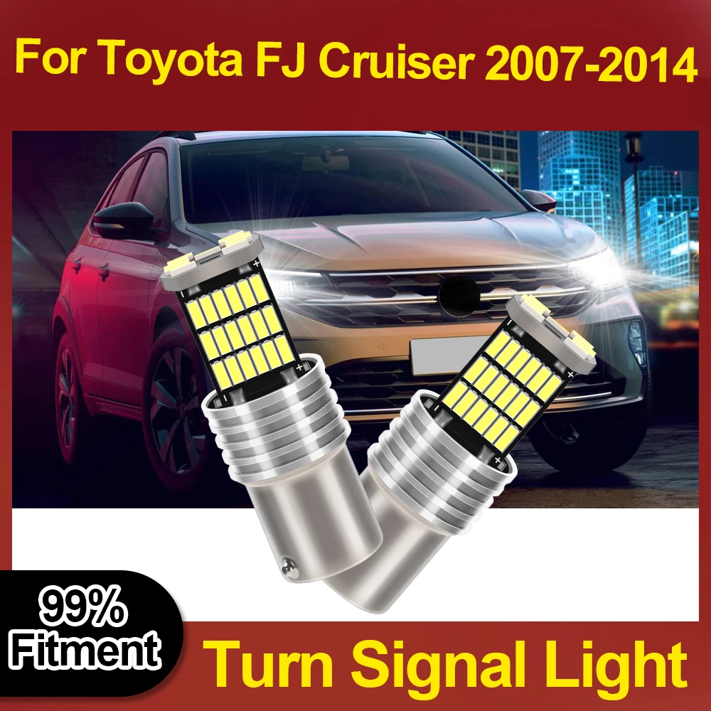 

BAY15D 1157 P21/5W 3400LM Super Bright Turn Signal Light 12V Plug And Play 360 Degree Lighting For Toyota FJ Cruiser 2007-2014