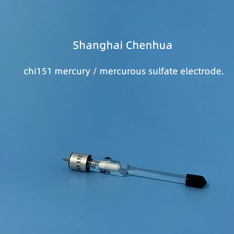 Shanghai Chenhua chi150 saturated calomel SCE reference electrode, chi151 mercury / mercurous sulfate electrode.