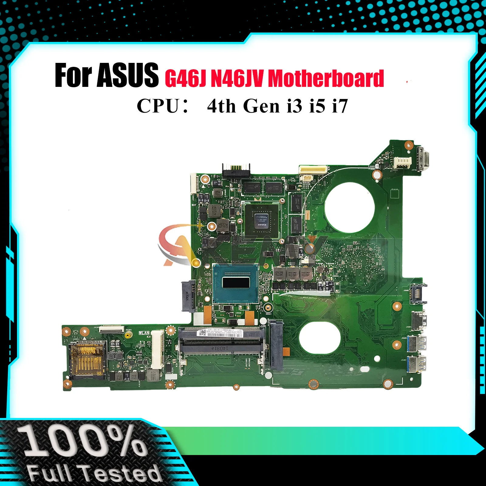 

N46JV Laptop Motherboard For ASUS N46J G46J N46JV Notebook Mainboard With i3 i5 i7 CPU 100% tests OK fast shipping High quality