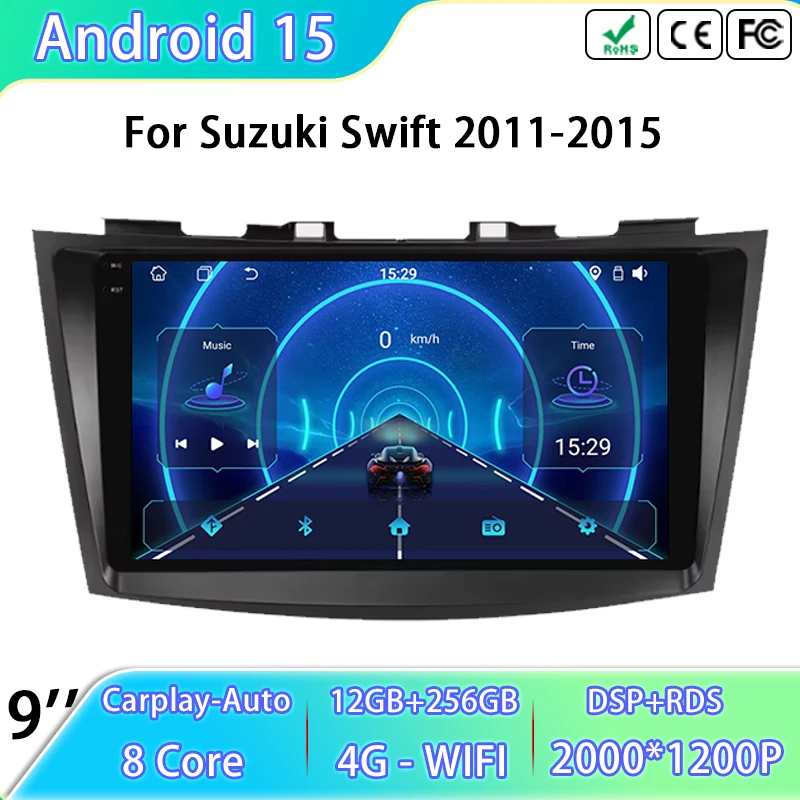 

4G WIFI BT Head Unit For Suzuki Swift 2011-2015 Car Multimedia Video Player Stereo Radio GPS Navigation Android 15 Auto Carplay