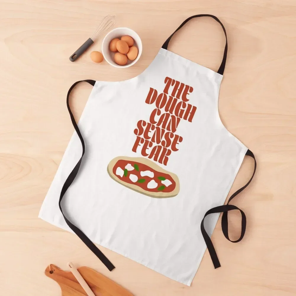 

The Dough Can Sense Fear Apron Customizable Things For Home And Kitchen cook wear Sexy Apron