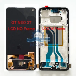 Original Amoled For Oppo Realme GT Neo 3T LCD RMX3372 Display Screen Frame Touch For Realme GT3 GT 3 RMX3709 GT NEO 3 RMX3561/60