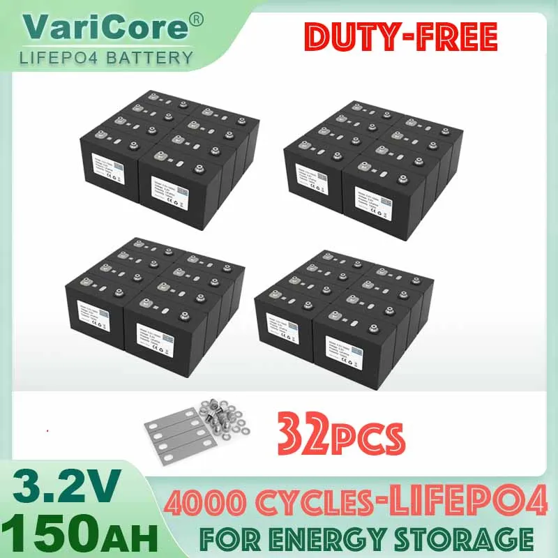 

32pcs 3.2V 150Ah LiFePO4 Rechargeable battery DIY 4s 12v 24V Motorcycle Electric Car travel Solar inverter Batteries Duty-free