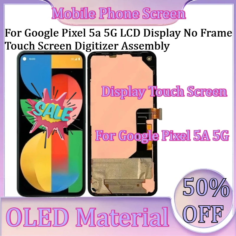 

For Google Pixel 5a 5G LCD Display No Frame Touch Screen Digitizer Assembly New OLED for Google Pixel 5A 5G LCD