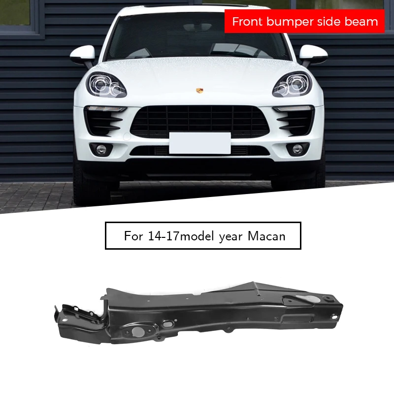 95B805303 95B805304 front bumper side beam for Porsche macan 2014-2017