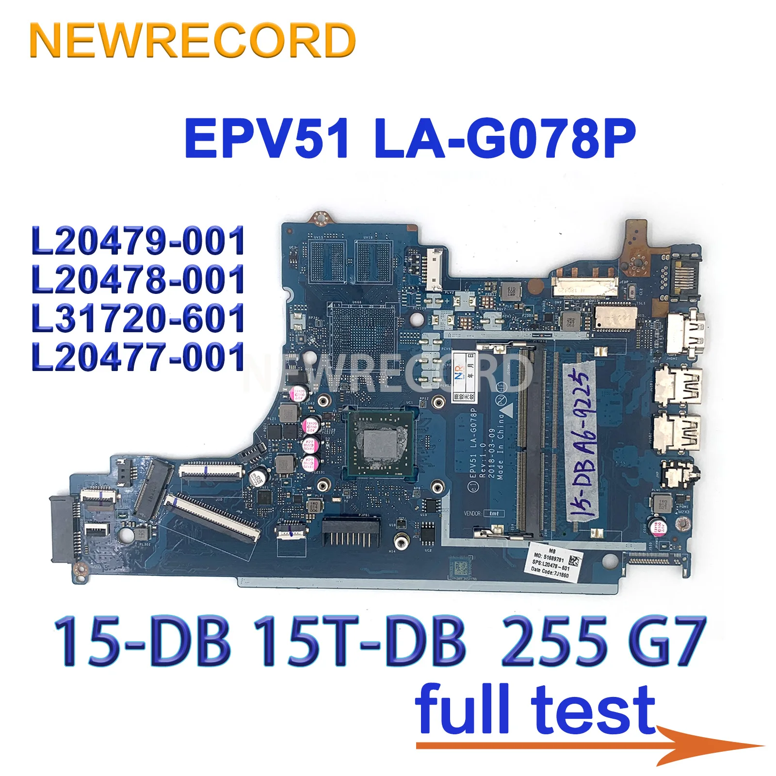 

EPV51 LA-G078P For HP 15-DB 15T-DB 255 G7 Laptop Motherboard With E2 A4 A9 CPU DDR4 L20479-001 L20478-001 L31720-601 L20477-001