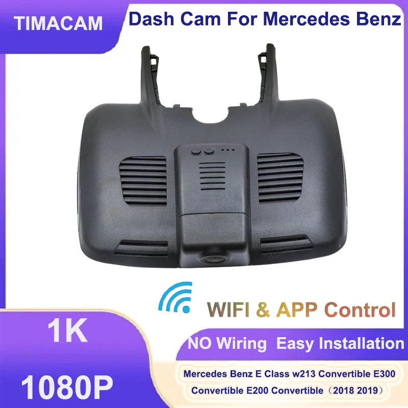TIMACMA 1080P Wifi Plug and Play DashCam for Mercedes E Class w213 Convertible for Mercedes Benz E300 E200 Convertible 2018 2019
