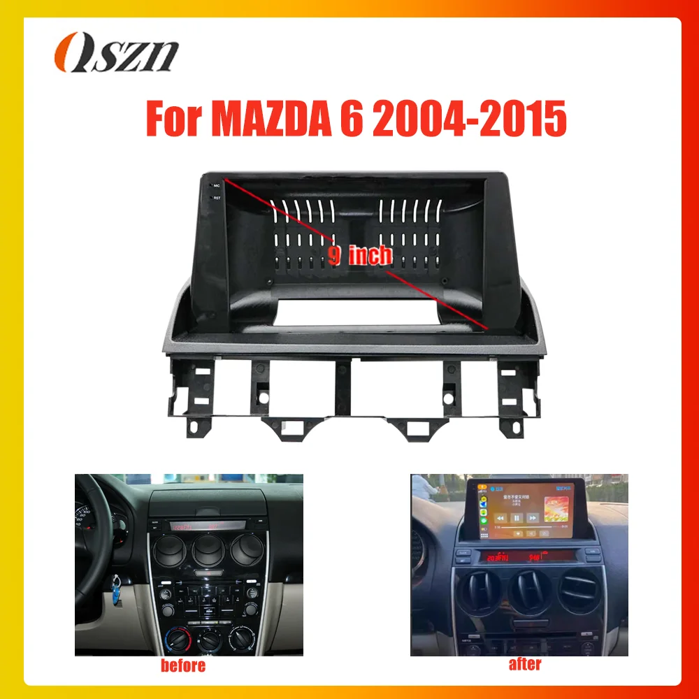 

Car radio Fascias Panel For MAZDA 6 Atenza 2002-2008 9'' Frame Audio Installation Dash Fitting Panel Kit Big Screen 2 Din