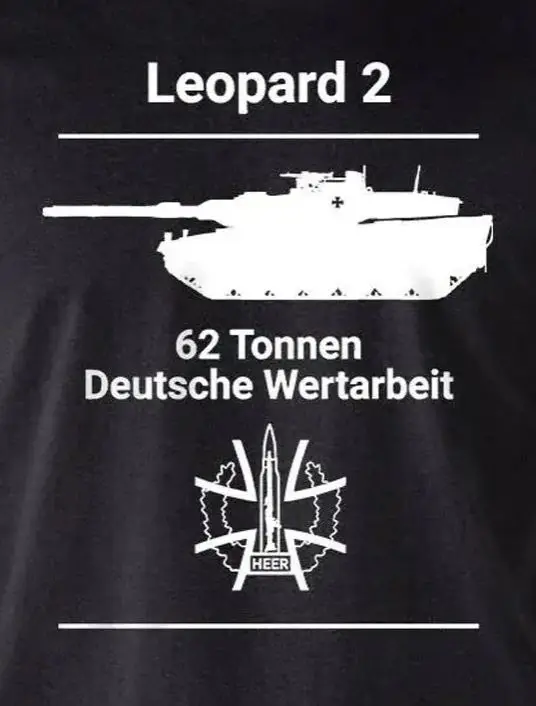 

Bundeswehr German Army Panzer Leo 2A7 Leopard 2 Tank T-Shirt 100% Cotton O-Neck Summer Short Sleeve Casual Mens T-shirt