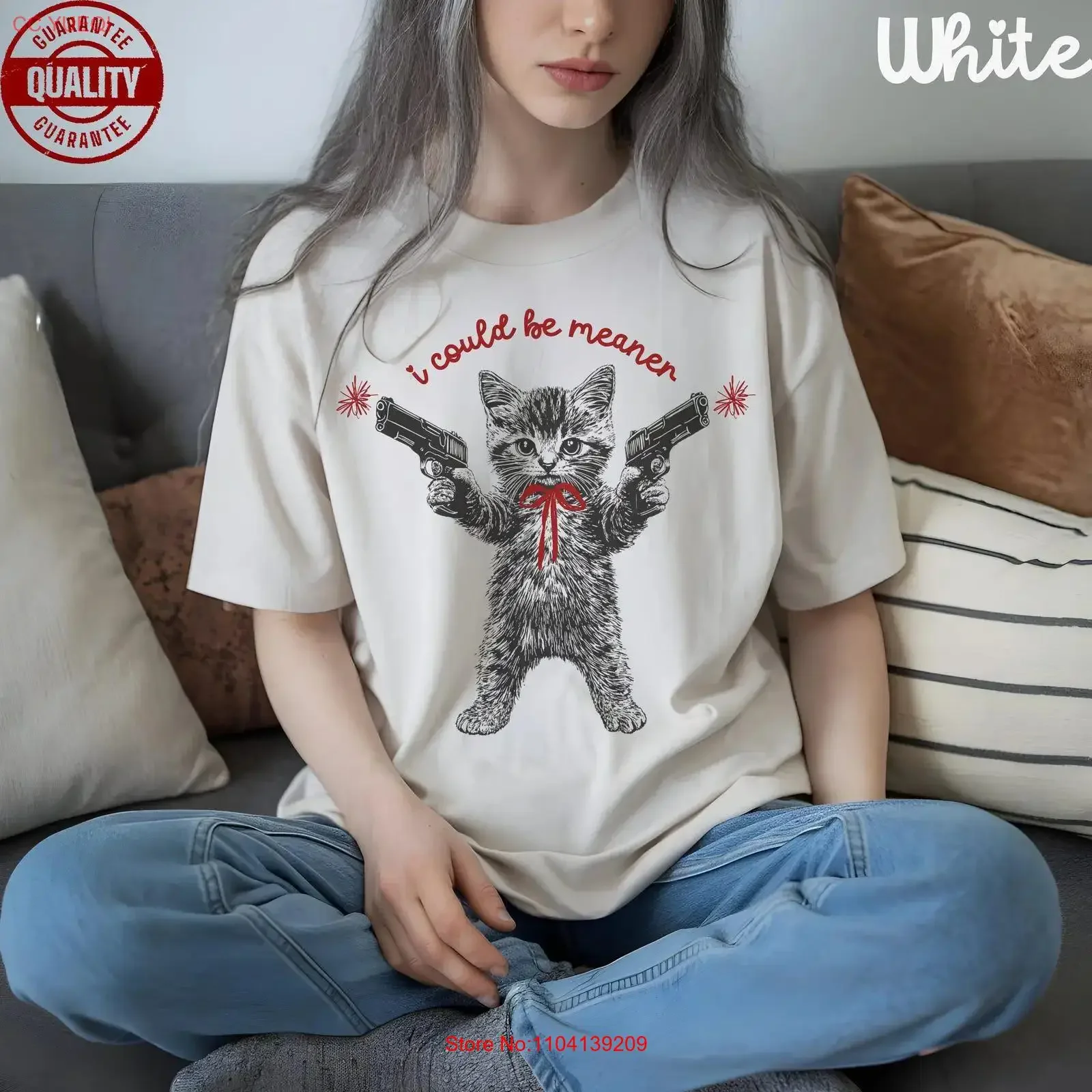 Could Be Meaner T Shirt Humor cat lover spicy attitude confident and funny apparel perfect gift for nice people trend vintage