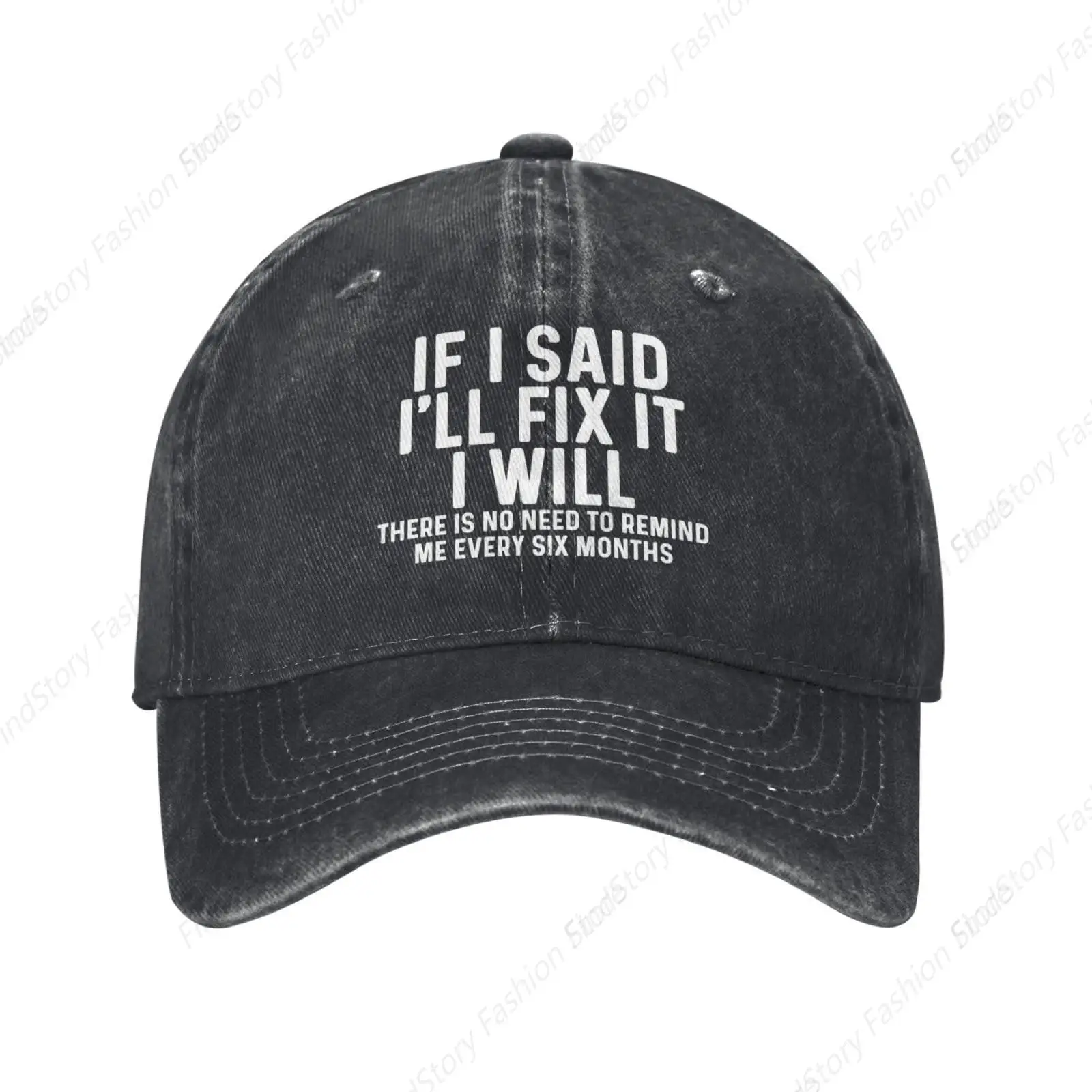 If I Said I'll Fix It I Will Baseball Cap Trucker Denim Hats Cotton Golf Dad Hat for Men and Women All Seasons