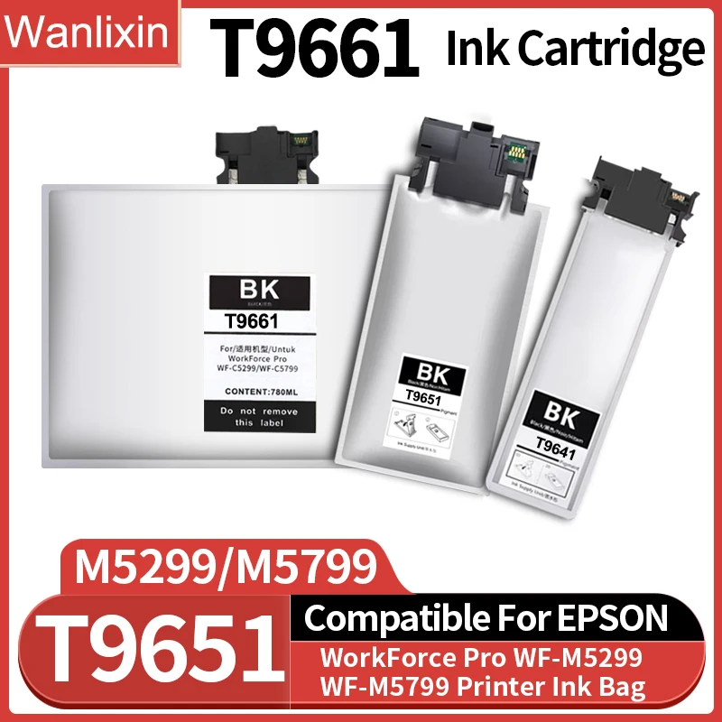 Новый T9641 T9651 T9661 совместимый мешок с чернилами пигментные чернила с чипом для Epson WF M5299 M5799DWF M5299DW M5298DW M5799 M5298 Priner Новый T9641 T9651 T9661 совместимый мешок с чернилами пигментные чернила с чипом для Epson WF M5299 M5799DWF M5299DW M5298DW M5799 M5298 Priner