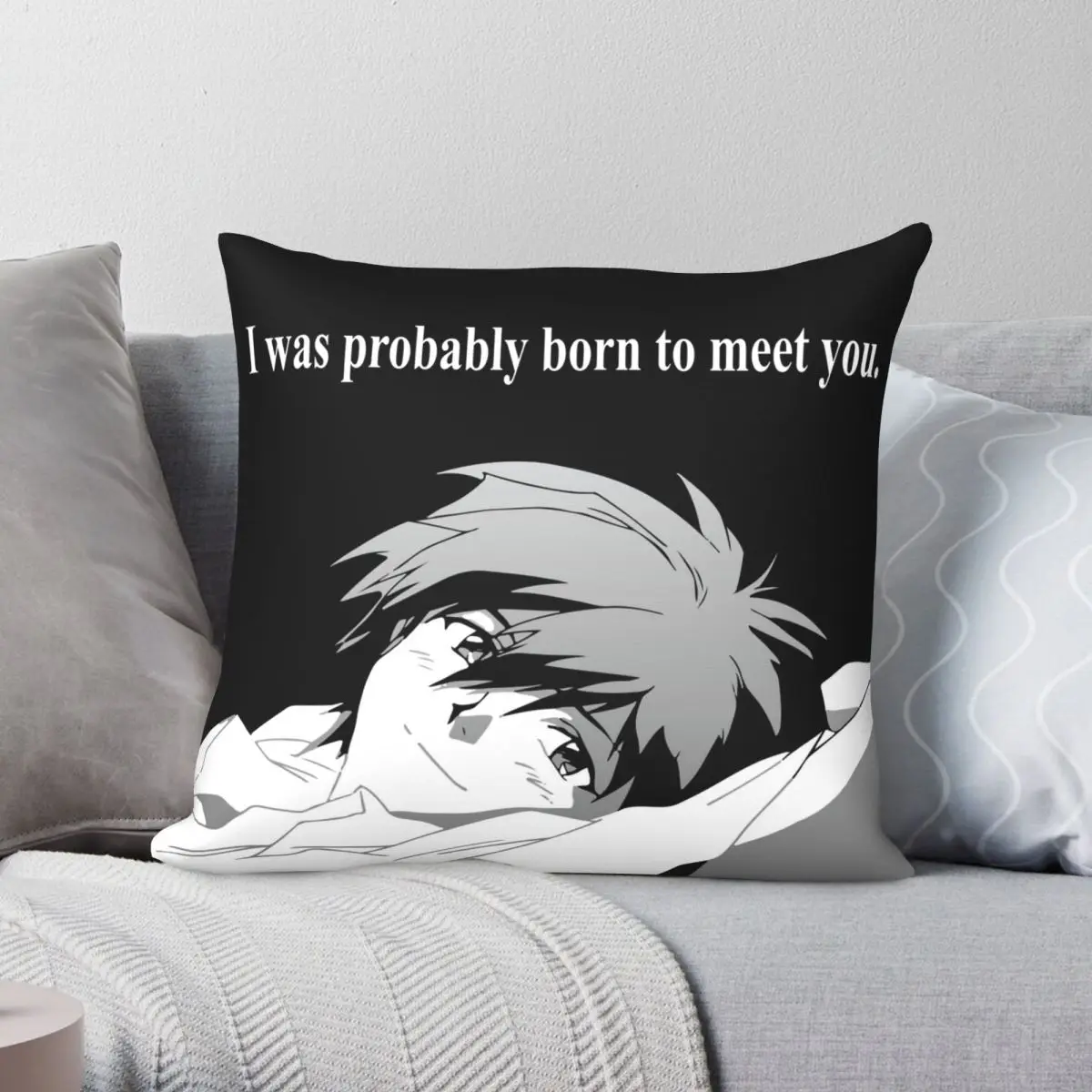 I Was Probably Born To Meet You Pillowcase Polyester Linen Velvet Printed Zip Decor Room Cushion Case