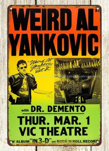 1984 Weird Al yanharper, Dr. Demento Vic theater cartel de concierto, cartel de estaño de metal