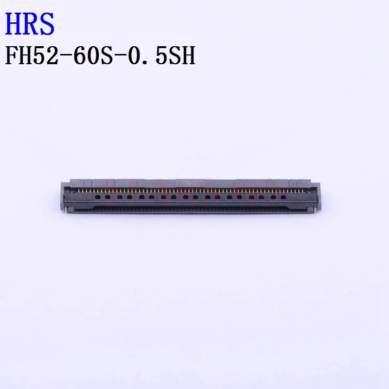 

10PCS/100PCS FH52-60S-0.5SH FH52-50S-0.5SH FH52-40S-0.5SH FH52-32S-0.5SH HRS Connector