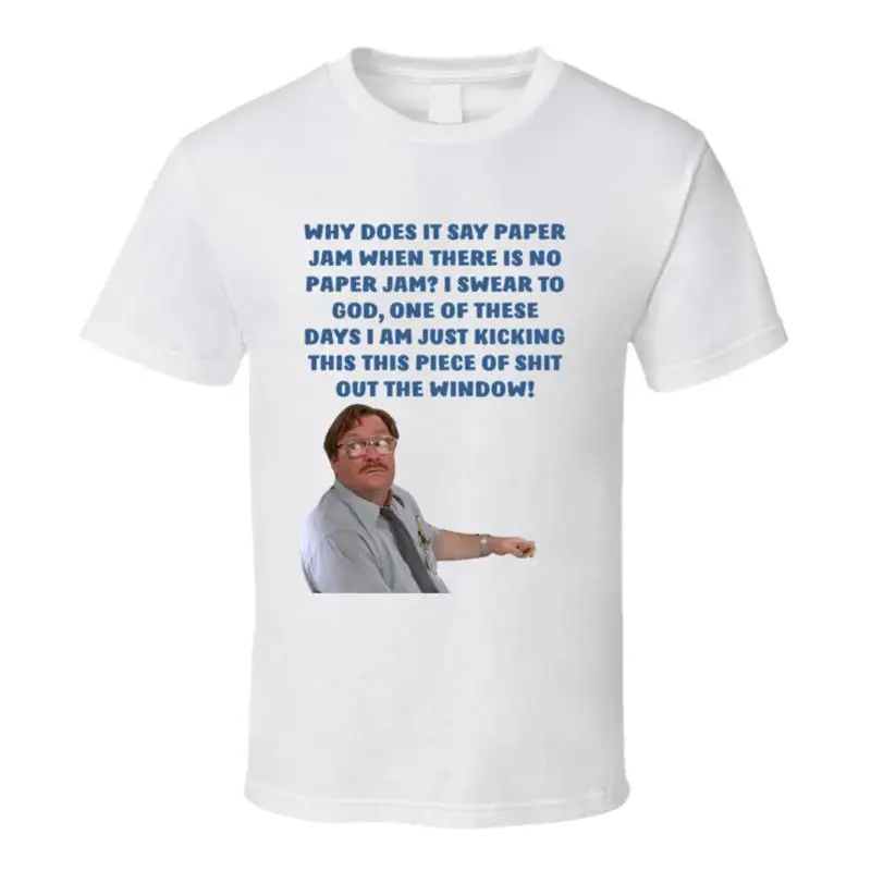 

Плакат «Офисная космическая», «Почему это, что говорят» Футболка «Джем из бумаги, когда есть нет»