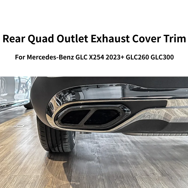 Rear Bumper Quad Outlet Exhaust Cover Trim Fits Mercedes-Benz GLC X254 2023+ GLC260 GLC300 AMG Look Aero Upgrade Car Spare Parts