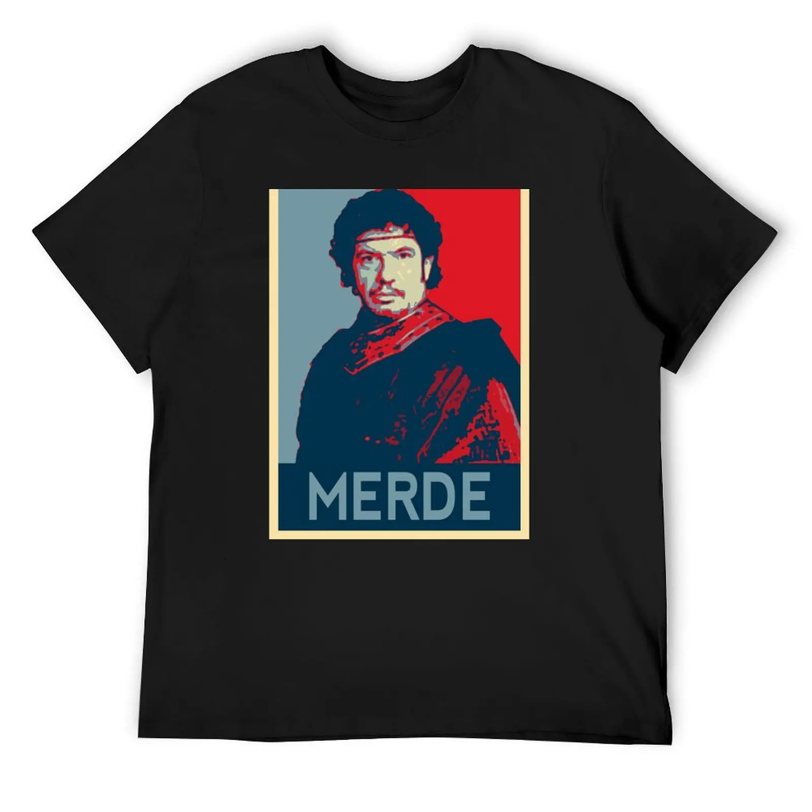 Kaamelott - Léodagan Hope Style - Merde T-Shirt anime heavyweights essential t shirt mens funny t shirts