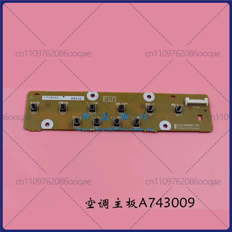 for Panasonic air conditioner control panel, switch panel, operation panel A743009