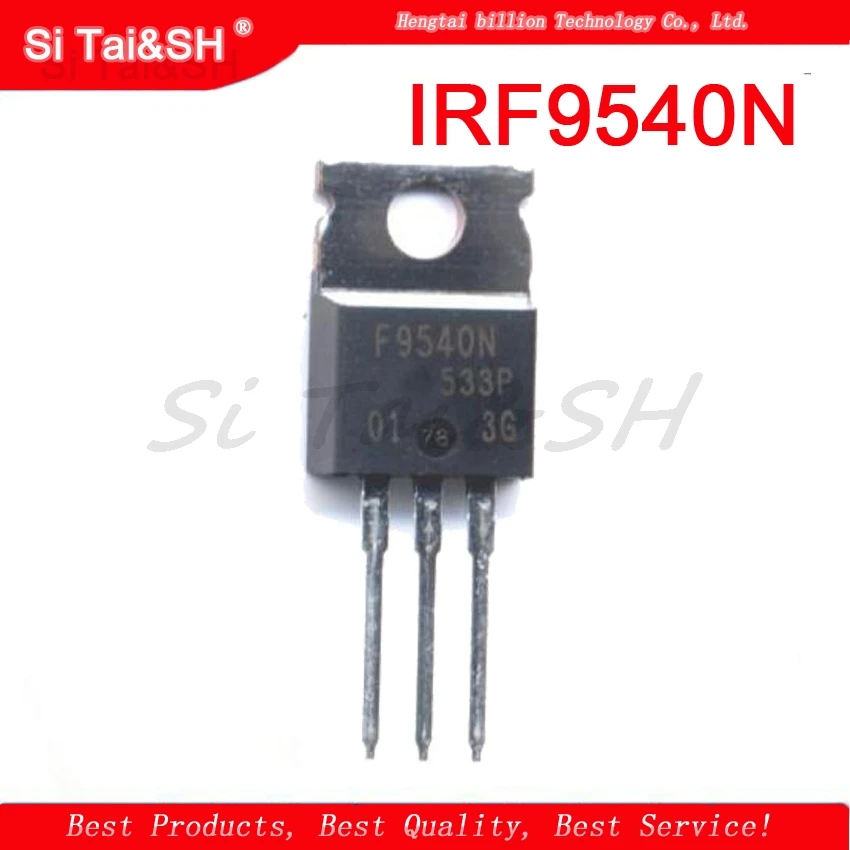 10PCS IRF9540N IRF9540NPBF IRF9540 TO-220 MOSFET MOSFT PCh -100V -23A 117mOhm 64.7nC new original