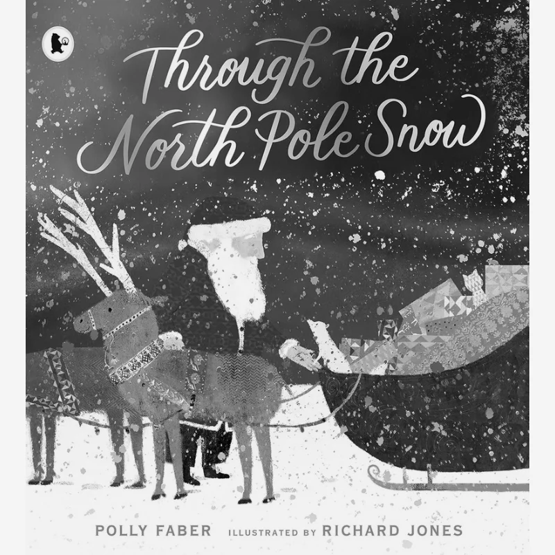Through The North Pole Snow Polly Faber Walker UK 9781529513417 Book