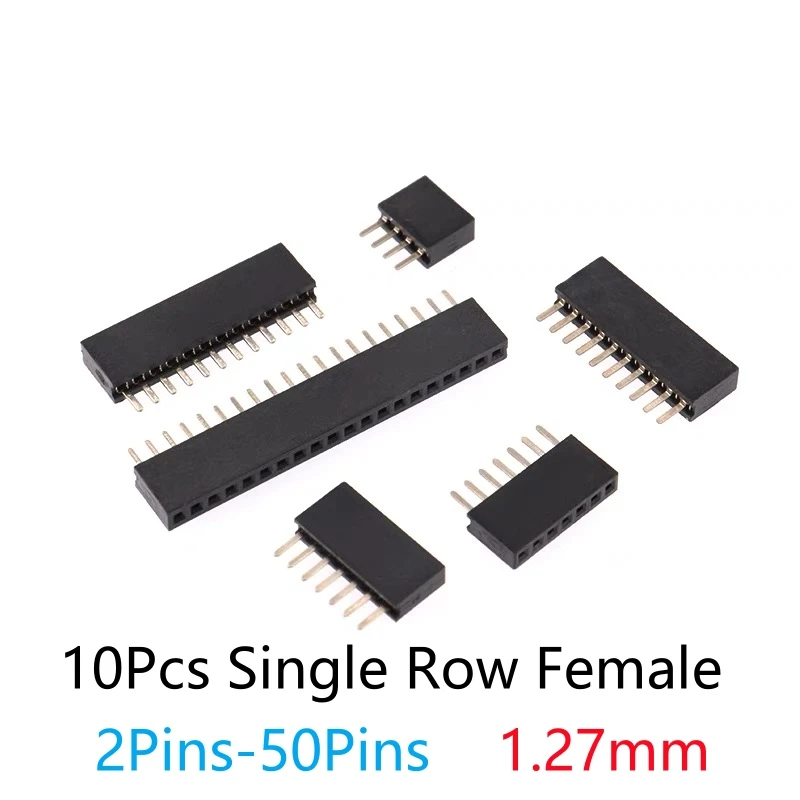 10Pcs 1.27mm 2 3 4 5 6 8 10 12 15 20 40 Female Pins Header Socket Gold Plated Solderless Single Row Pinheader Connector for Pcb