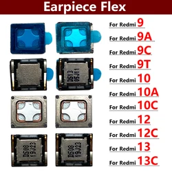 Front Top Earpiece Earphone Ear Speaker Sound Receiver For Xiaomi Redmi 9 9A 9C 9T 10 10A 10C 12 12C 13 13C 4G 5G