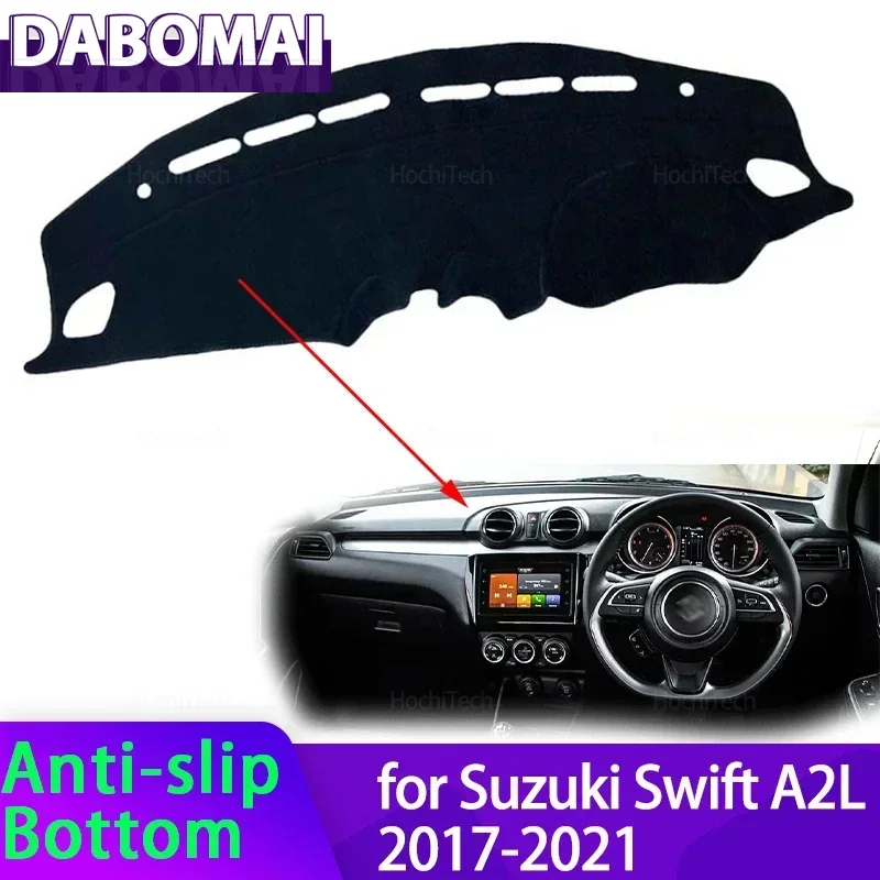 

Car Dashboard Sun Shade Cover for Suzuki Swift A2L 2017~2021 2018 Mat Avoid Light Pad Anti-UV Non-Slip Carpet