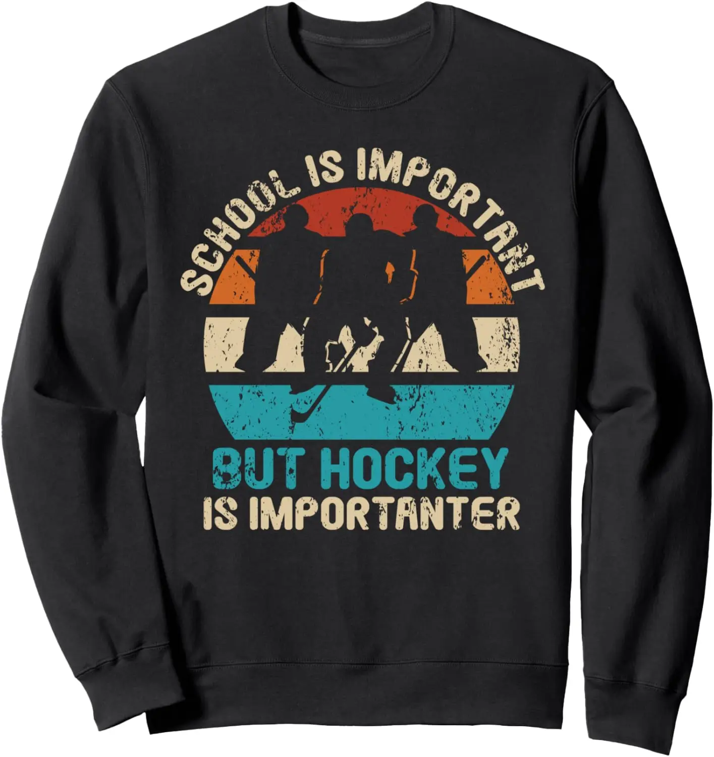 Ice Youth Kids School Is Important But Hockey Is Importanter Sweatshirt