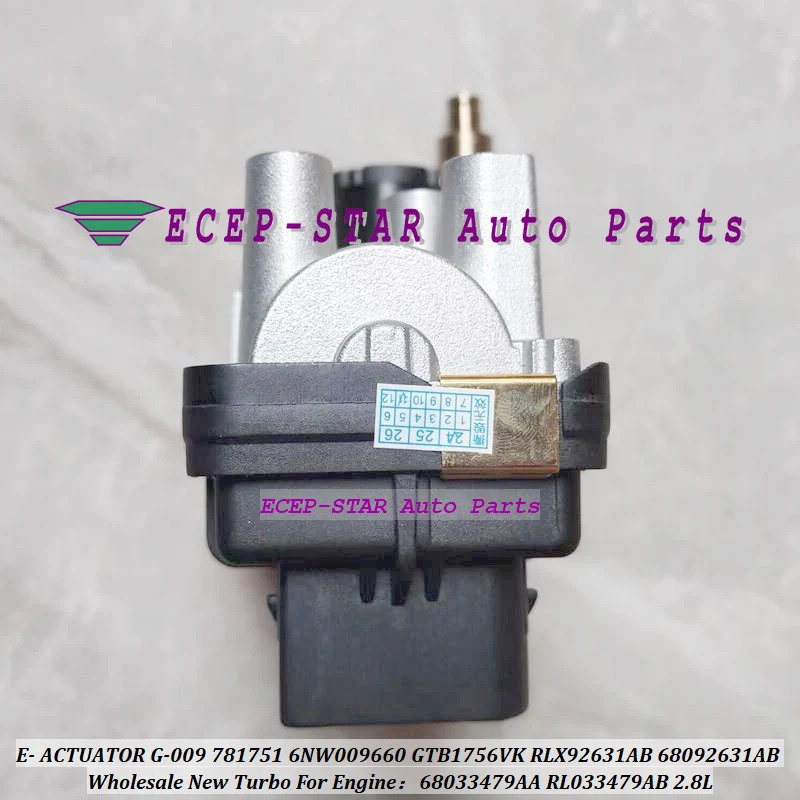 Turbo Electric Actuator Electronic G-009 G09 G009 G-09 781751 6NW009660 6NW-009-660 6NW 009 660 796911 796911-5002S 796611-5005S