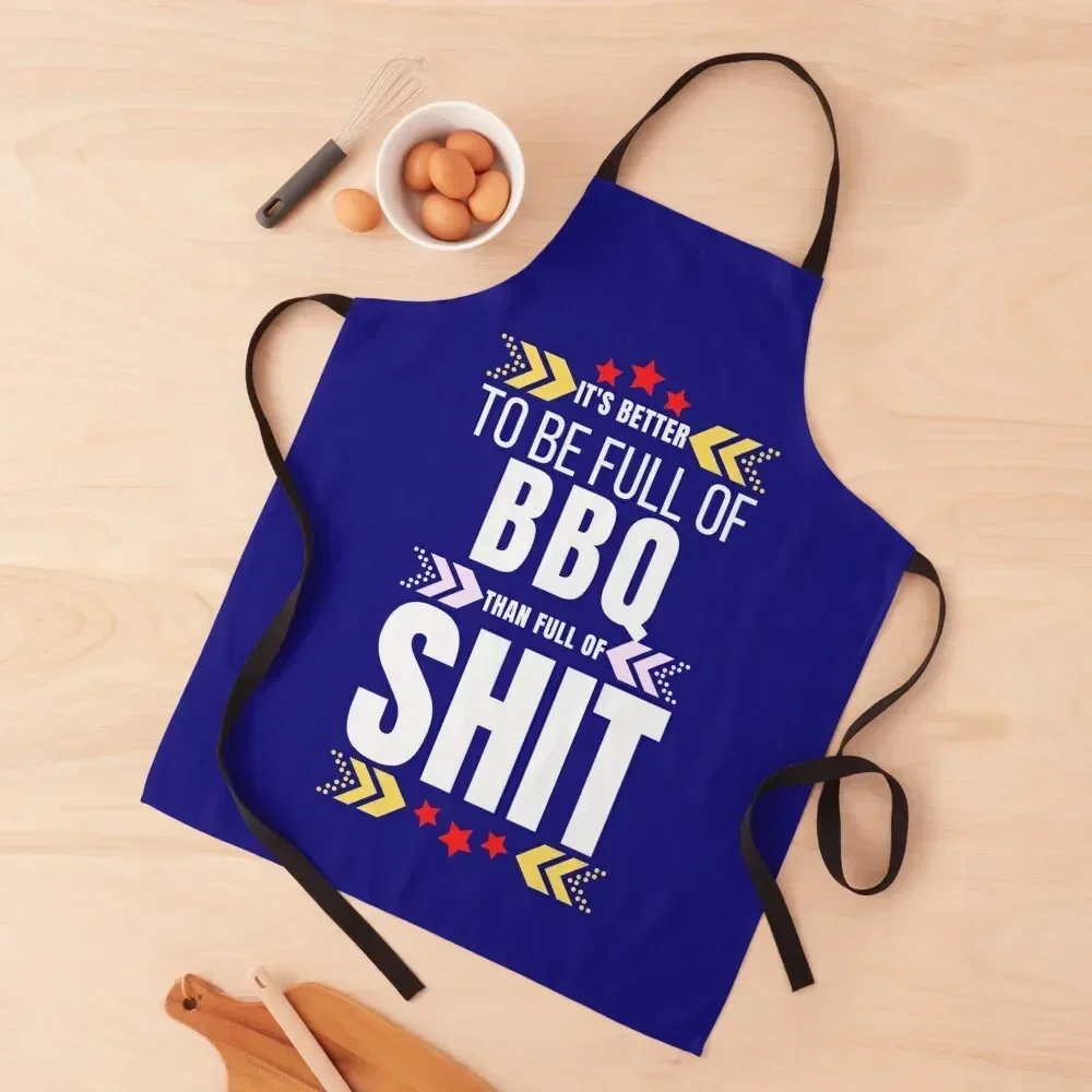 

It's Better To Be Full Of BBQ Apron Restaurant women's kitchens Kitchen on the wall Kitchen Kawaii Accessories Apron