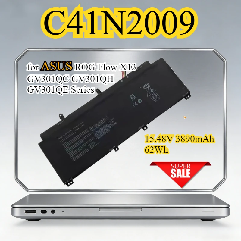 

C41N2009 Laptop Battery for ASUS ROG Flow X13 GV301QC GV301QH GV301QE Series Notebook Replacement Battery 15.48V 3890mAh 62Wh
