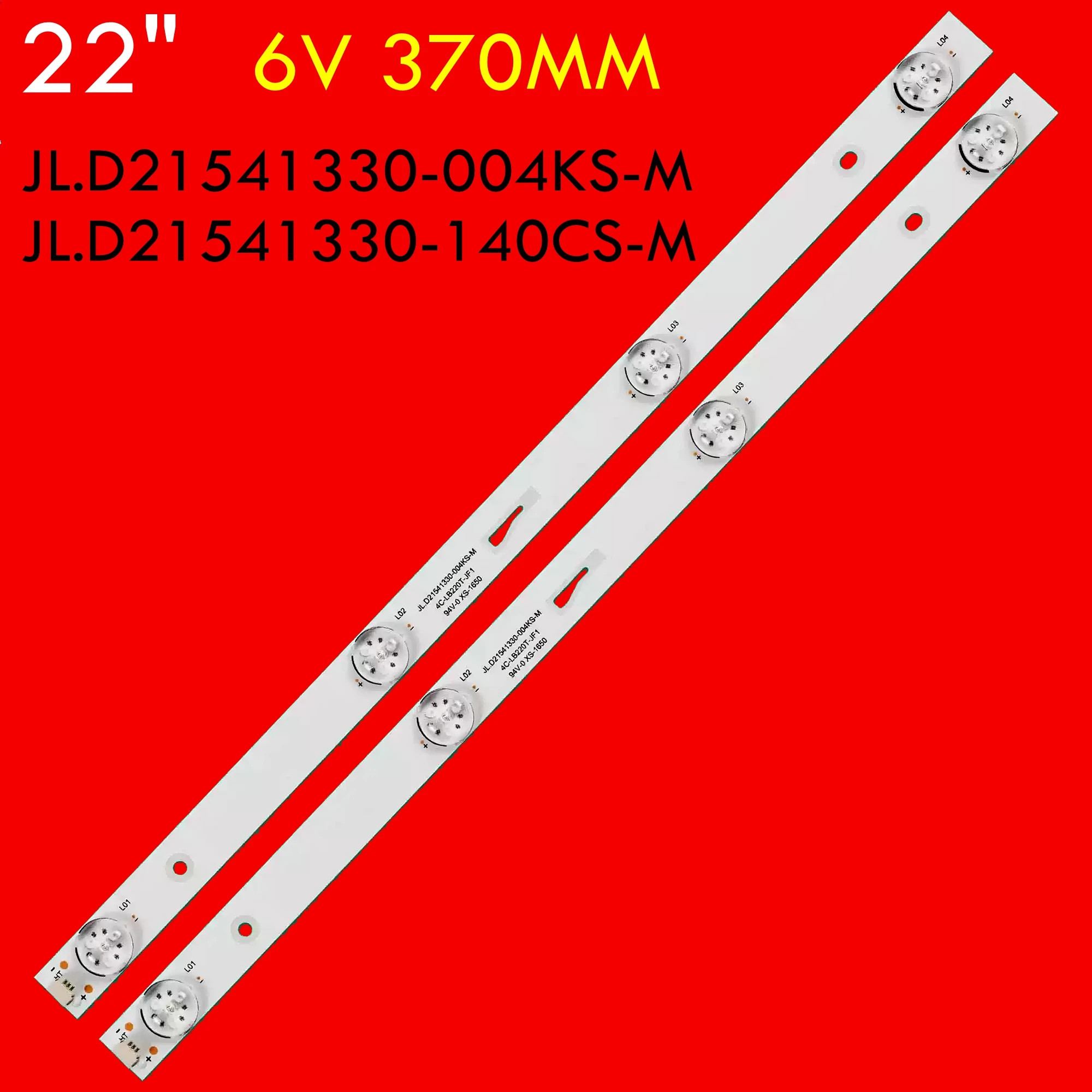 

LED Backlight Strip for T22D16DF-01B T22FTE1120 22S1650EV LVW220CSDX 4C-LB220T-XR1 JL.D21541330-140CS-M_V01 JL.D21541330-004KS-M