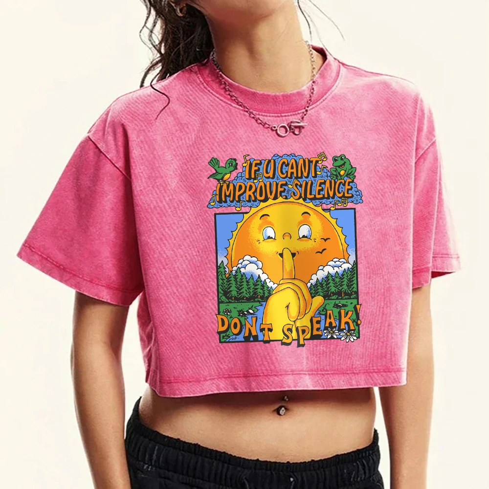 

If U Can'T Imporove Silence Don'T Speak Print Women Crop Top Washed Street Cotton T-Shirts Crewneck Soft Tee Fitness T Shirt