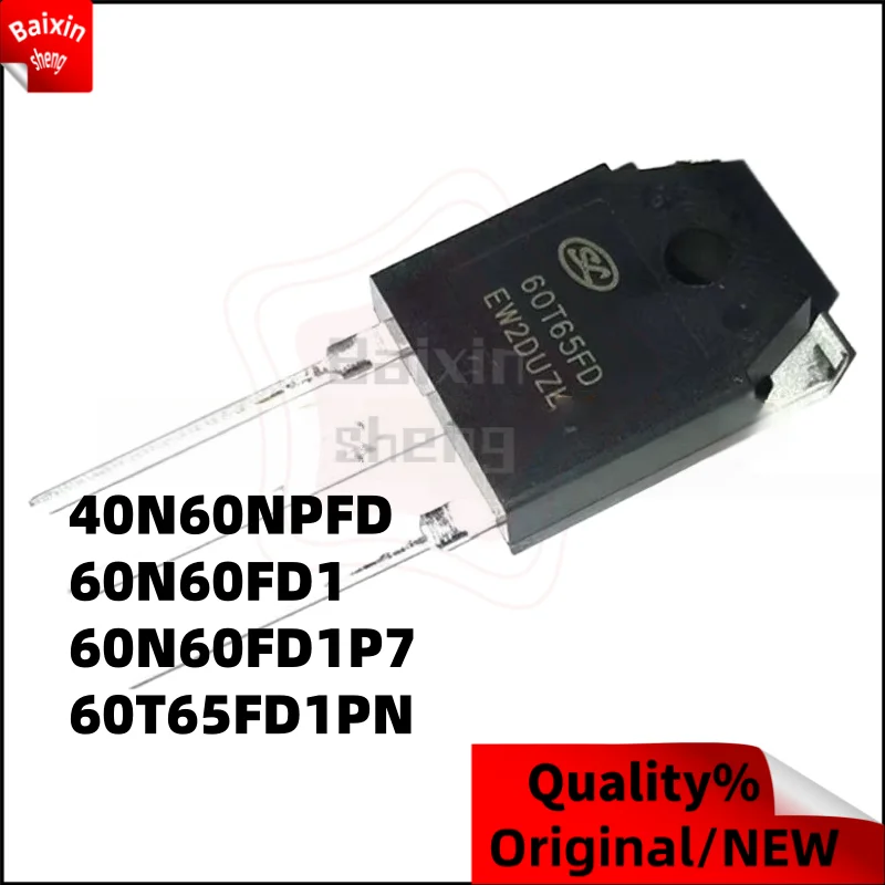 

10PCS Electric welding machine IGBT tube 60N60 brand new and original SGT60N60FD1 60T65FD1PN 40N60NPFD Encapsulation TO-3P/247