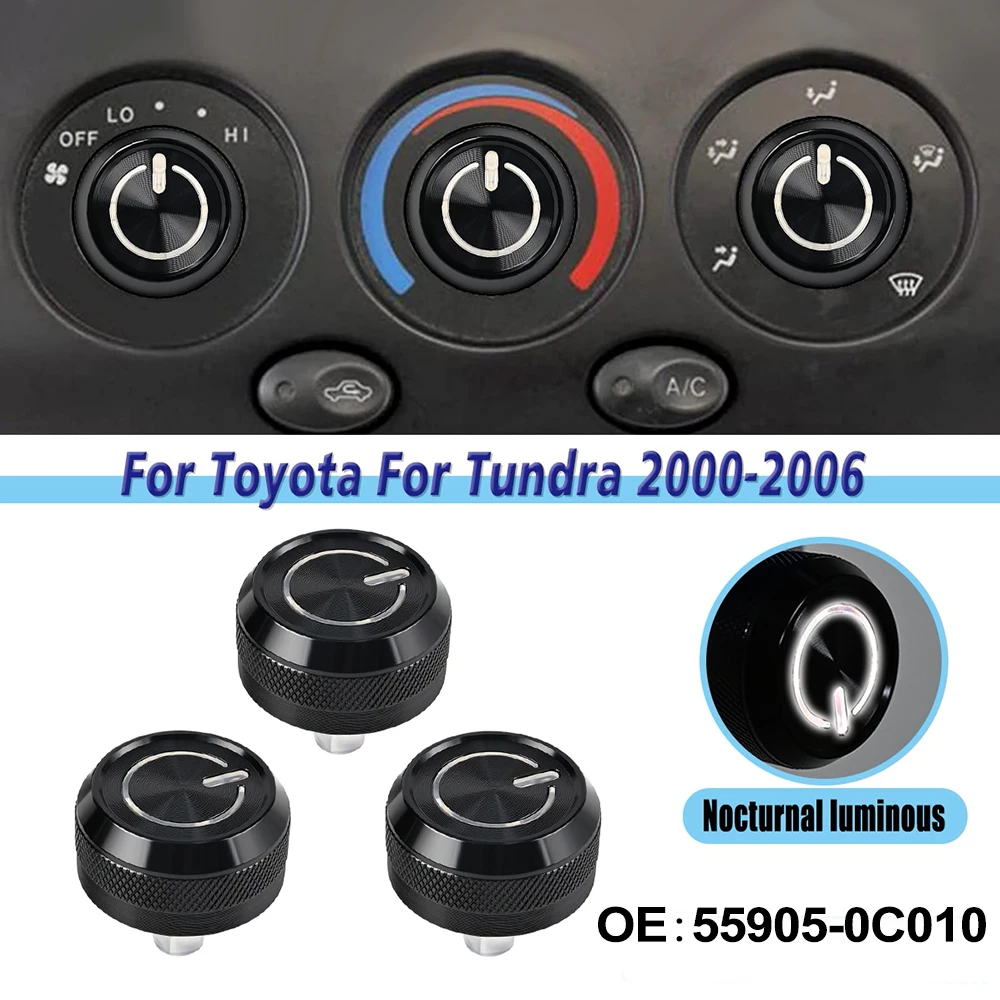 3Pcs Car Heater A/C Air Conditioning Climate Control Knob Buttons For Toyota Tundra 2000-2006 55905-0C010 559050C010 Accessories