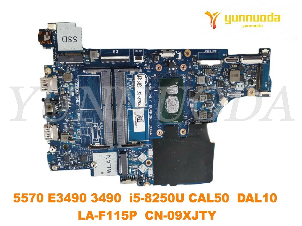 

Original for Dell Latitude 5570 E3490 3490 laptop motherboard 5570 E3490 3490 i5-8250U CAL50 DAL10 LA-F115P CN-09XJTY tested