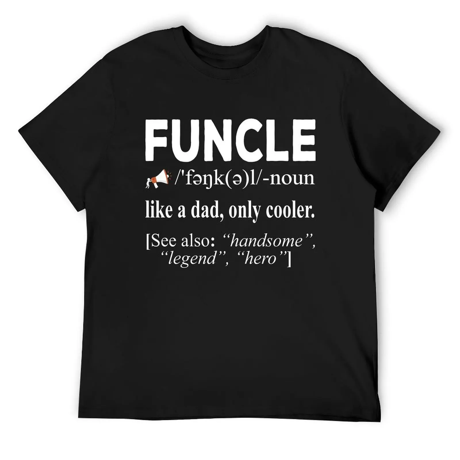 Funcle defination T-Shirt cheap stuff oversized fitted t shirts for men