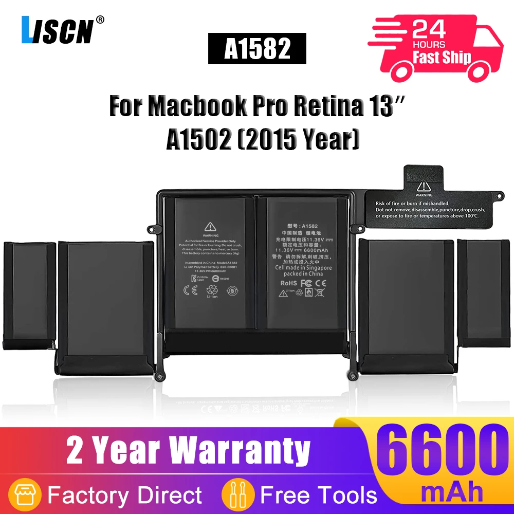 

LISCN A1582 Аккумулятор для ноутбука Apple MacBook Pro 13 "Retina A1502 (2015 года) ME865 ME864 020-00010 11,36 В 6600 мАч Бесплатные инструменты