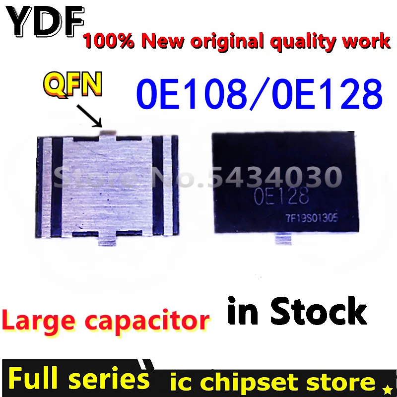 شريحة مكثف كبيرة QFN IC ، OE128 ، OE108 ، 0E108 ، 0E108 ، 0E108 ، من جديد
