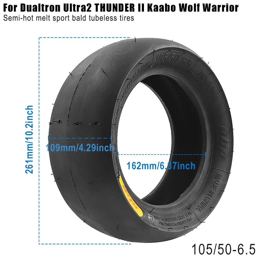 

105/50-6.5 Tyres Semi-Hot Melt Athletic Bald Tubeless for Dualtron Ultra2 THUNDER II Kaabo Wolf Warrior Electric Scooter Tires